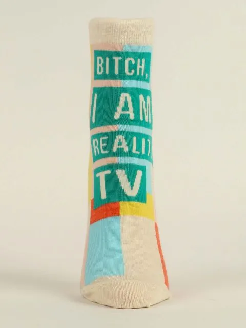 Bitch, I am Reality Tv W-Ankle Socks