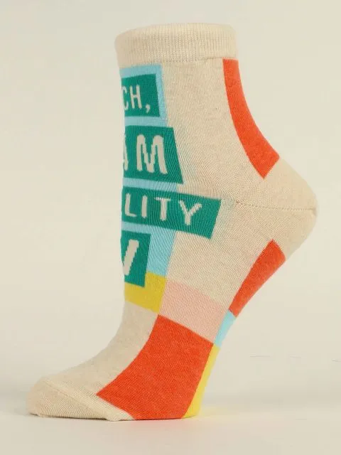 Bitch, I am Reality Tv W-Ankle Socks